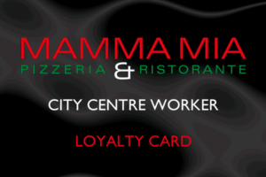 mamma-mia-city-centre-worker-loyalty-card